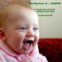 The Mystery of ... BABIES (eBook, ePUB) - Derose, Aurora