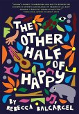 The Other Half of Happy (eBook, ePUB)