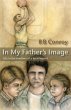 In My Father's Image: Life in the... - Bild 1