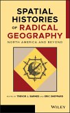 Spatial Histories of Radical Geography (eBook, PDF)