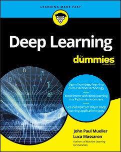 Deep Learning For Dummies (eBook, PDF) - Mueller, John Paul; Massaron, Luca