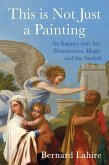 This is Not Just a Painting (eBook, PDF)