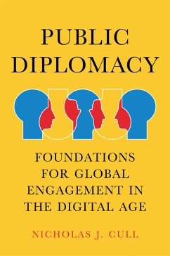 Public Diplomacy (eBook, ePUB) - Cull, Nicholas J.