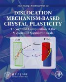 Dislocation Mechanism-Based Crystal Plasticity (eBook, ePUB)