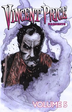 Vincent Price Presents: Volume #05 (eBook, PDF) - Helder, Chad