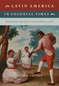 Latin America in Colonial Times (eBook, PDF) - Restall, Matthew