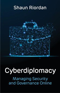 Cyberdiplomacy (eBook, ePUB) - Riordan, Shaun