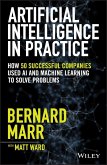 Artificial Intelligence in Practice (eBook, ePUB)