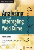 Analysing and Interpreting the Yield Curve (eBook, ePUB) Analysing and Interpreting the Yield Curve (eBook, ePUB)