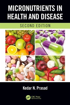 Micronutrients in Health and Disease, Second Edition (eBook, ePUB) - Prasad, Kedar N.