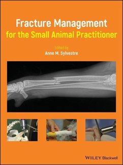 Fracture Management for the Small Animal Practitioner (eBook, ePUB)