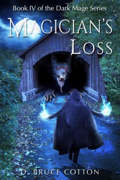 Cover Magician's Loss (Dark Mage Series, #4) (eBook, ePUB)