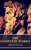 Aristotle: The Complete Works (eBook, ePUB)