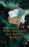 Find the Light in a Rotten World (eBook, ePUB)