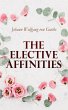 The Elective Affinities (eBook, ePUB) - Bild 1