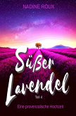 Süßer Lavendel - Eine provenzalische Hochzeit (eBook, ePUB)