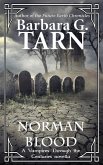 Norman Blood (Vampires Through the Centuries) (eBook, ePUB) Norman Blood (Vampires Through the Centuries) (eBook, ePUB)