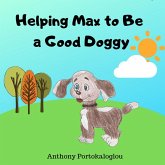 Helping Max to Be a Good Doggy (eBook, ePUB)