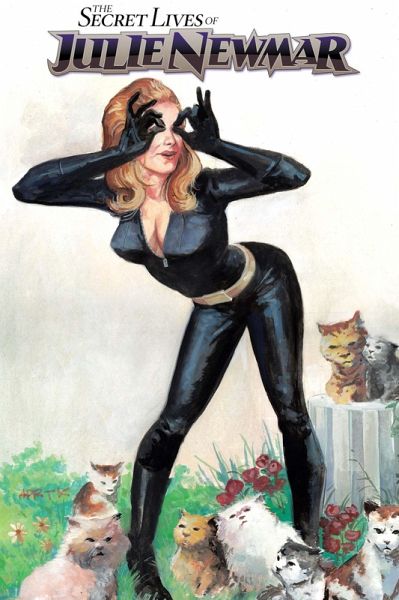 Secret Lives of Julie Newmar (eBook, PDF)