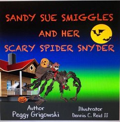 Cover Sandy Sue Smiggles and Her Scary Spider Snyder (eBook, ePUB)