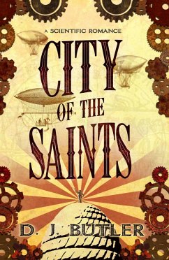 City of the Saints (eBook, ePUB) - Butler, D. J.