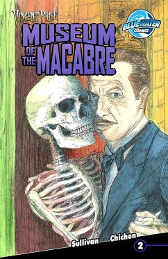 Vincent Price Presents: Museum of the Macabre #2 (eBook, PDF) - Sullivan, Bradley