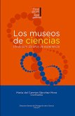 Los museos de ciencias: Universum, 25 años de experiencia (eBook, ePUB) Los museos de ciencias: Universum, 25 años de experiencia (eBook, ePUB)