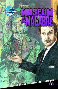 Vincent Price Presents: Museum of the Macabre #3 (eBook, PDF) - Sullivan, Bradley