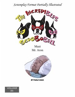 The Incredibles Scoobobell Meet Mr. Aron (collection, #21) (eBook, ePUB) - Nana, Paolo
