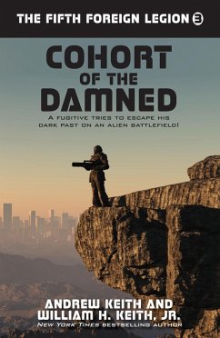 Cohort of the Damned (eBook, ePUB) - Keith, Andrew; Keith, William H.