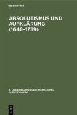 Absolutismus und Aufklärung (1648¿1789)