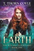 By Earth (The Witches of Portland, #1) (eBook, ePUB)