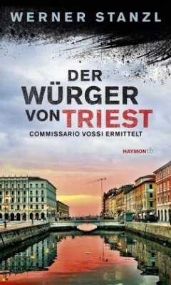 Der Würger von Triest - Stanzl, Werner