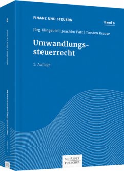 Umwandlungssteuerrecht - Patt, Joachim;Krause, Torsten;Bernhagen, Fabian