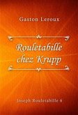 Rouletabille chez Krupp (eBook, ePUB)
