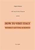 How to visit Italy... (eBook, ePUB)