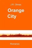 Orange city (eBook, ePUB)