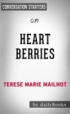 Heart Berries: a Memoir by Terese Mailhot   Conversation Starters (eBook, ePUB)