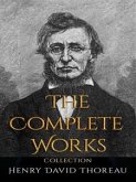 Henry David Thoreau: The Complete Works (eBook, ePUB)