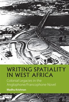 Writing Spatiality in West Africa (eBook, PDF) - Krishnan, Madhu