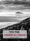 L’archipel de la Manche (eBook, ePUB)