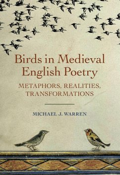 Birds in Medieval English Poetry (eBook, PDF) - Warren, Michael J.