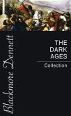 The Dark Ages Collection (eBook, ePUB)