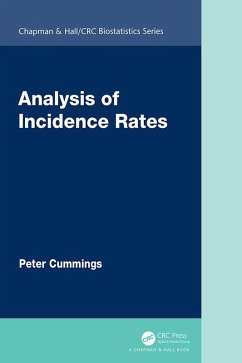 Analysis of Incidence Rates (eBook, ePUB) - Cummings, Peter