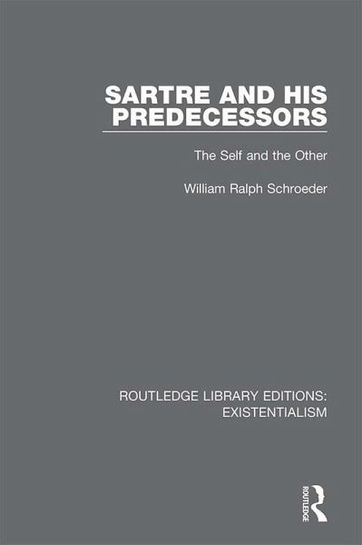 Sartre and his Predecessors (eBook, ePUB)