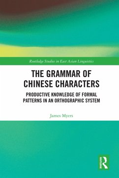 The Grammar of Chinese Characters (eBook, PDF) - Myers, James