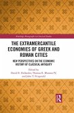 The Extramercantile Economies of Greek and Roman Cities (eBook, PDF)