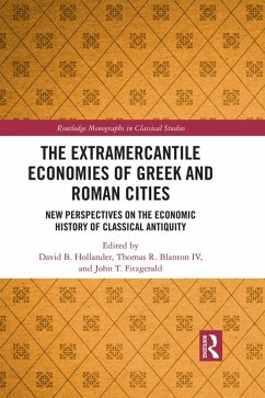 The Extramercantile Economies of Greek and Roman Cities (eBook, ePUB)