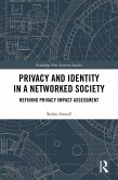 Privacy and Identity in a Networked Society (eBook, ePUB)