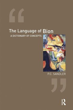 The Language of Bion (eBook, PDF) - Sandler, P. C.